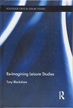 portada Re-Imagining Leisure Studies (in English)