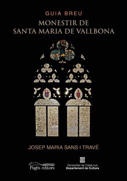 portada Guia Breu. Monestir de Santa Maria de Vallbona (en Catalá)