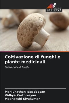 portada Coltivazione di funghi e piante medicinali (en Italiano)