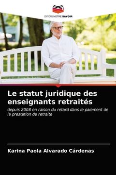 portada Le statut juridique des enseignants retraités (en Francés)