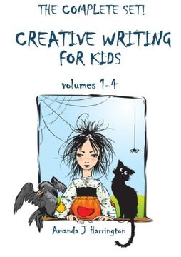 portada Creative Writing for Kids volumes 1-4 (Volume 4) (en Inglés)