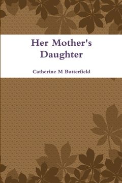 portada Her Mother's Daughter (en Inglés)