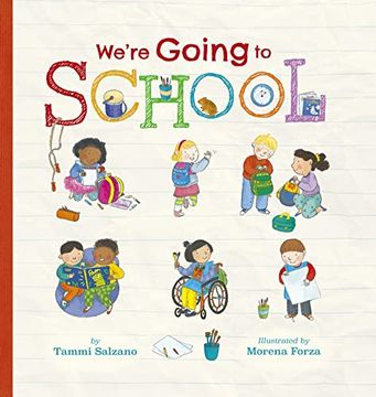 portada We're Going to School (in English)