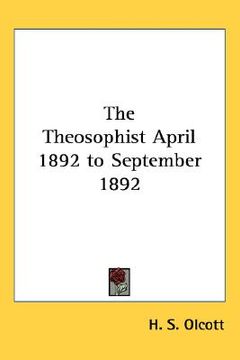 portada the theosophist april 1892 to september 1892