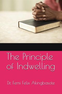 portada The Principle of Indwelling (in English)