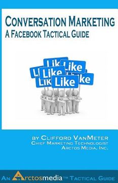 portada Conversation Marketing: A Facebook Tactical Guide (en Inglés)