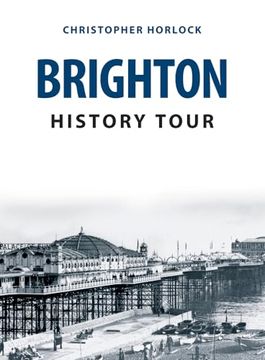 portada Brighton History Tour (en Inglés)