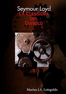 portada Seymour Loyd la Clessidra del Diavolo (en Italiano)