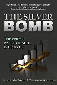 portada the silver bomb (en Inglés)