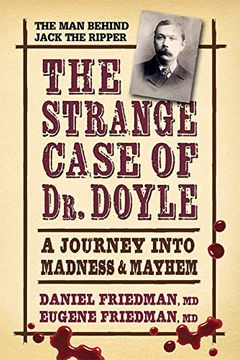 portada The Strange Case of dr. Doyle: A Journey Into Madness and Mayhem (in English)