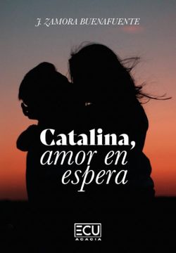 portada Catalina, Amor en Espera