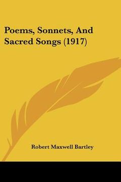 portada poems, sonnets, and sacred songs (1917) (en Inglés)