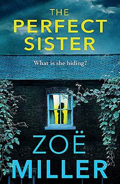 portada The Perfect Sister: A Compelling Page-Turner That you Won'T be Able to put Down 