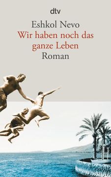 portada Wir Haben Noch das Ganze Leben (in German)