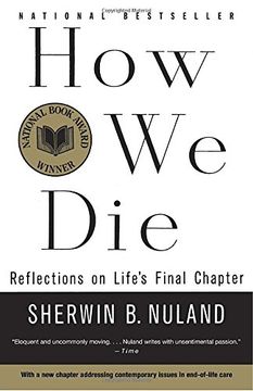 portada How we Die: Reflections of Life's Final Chapter, new Edition (en Inglés)