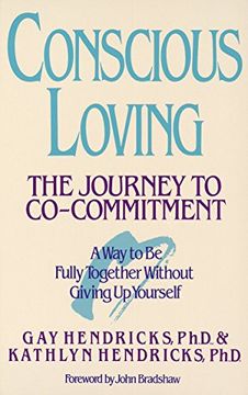 portada Conscious Loving: The Journey to Co-Committment (en Inglés)
