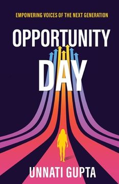 portada Opportunity Day: Empowering Voices of the Next Generation (in English)