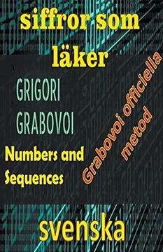 Siffror som Läker Grigori Grabovoi Officiell Metod (en Sueco)