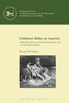 portada Children's Bibles in America (The Library of Hebrew Bible/Old Testament Studies)