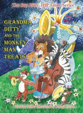 portada Grandma Ditty and the Monkey Man Treats (en Inglés)