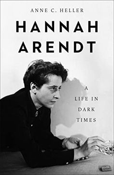 portada Hannah Arendt: A Life in Dark Times (in English)