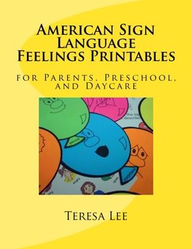 portada American Sign Language Feelings Printables: for Parents, Preschool, and Daycare