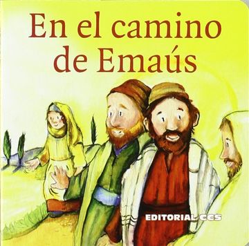 portada Historias del Nuevo Testamento: En el Camino de Emaús: Una Historia del Nuevo Testamento: 11 (in Spanish)