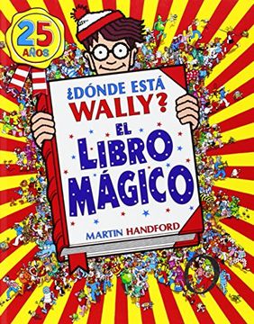 portada Donde Esta Wally?-Libro Magico (25 Aniversario)