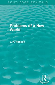 portada Problems of a new World (Routledge Revivals) (en Inglés)