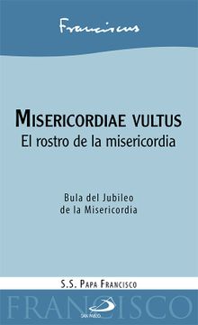 portada Misericordiae Vultus: El Rostro de la Misericordia (in Spanish)