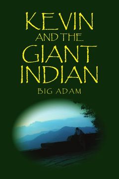 portada Kevin and the Giant Indian 