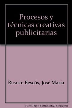 portada procesos y técnicas creativas publicitarias (in Spanish)