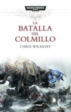 portada La Batalla del Colmillo (Warhammer 40000. Space Marine Battles 2)
