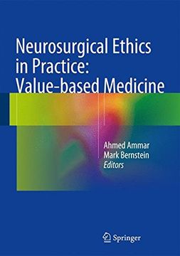 portada Neurosurgical Ethics in Practice: Value-based Medicine