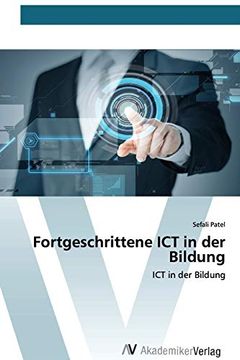 portada Fortgeschrittene ict in der Bildung: Ict in der Bildung: (in German)
