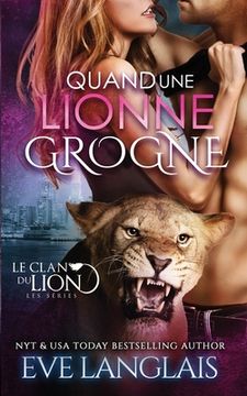 portada Quand une Lionne Grogne