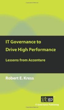 portada It Governance to Drive High Performance: Lessons From Accenture (en Inglés)