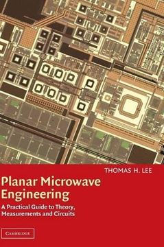 portada Planar Microwave Engineering: A Practical Guide to Theory, Measurement, and Circuits (en Inglés)