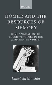 portada Homer and the Resources of Memory: Some Applications of Cognitive Theory to the "Iliad" and the "Odyssey" (en Inglés)