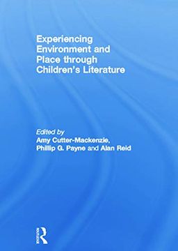 portada Experiencing Environment and Place Through Children's Literature