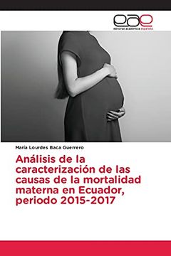 portada Análisis de la Caracterización de las Causas de la Mortalidad Materna en Ecuador, Periodo 2015-2017