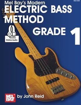 portada Modern Electric Bass Method, Grade 1 (Modern Method) (en Inglés)