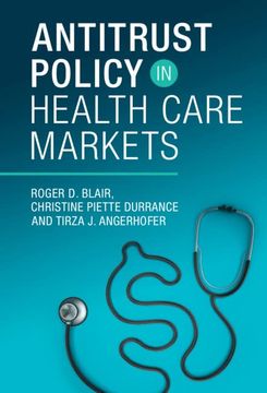 portada Antitrust Policy in Health Care Markets (en Inglés)