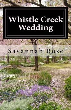 portada Whistle Creek Wedding: Book Three Whistle Creek Series (en Inglés)