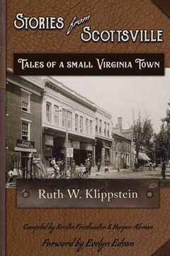 portada Stories From Scottsville: Tales of a Small Virginia Town (en Inglés)