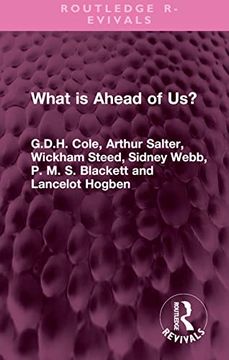 portada What is Ahead of us? (Routledge Revivals) (en Inglés)