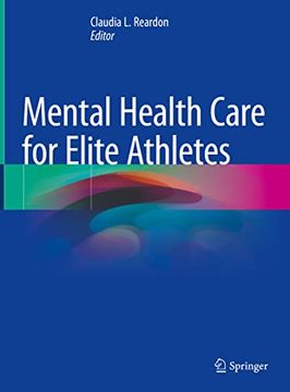 portada Mental Health Care for Elite Athletes (en Inglés)