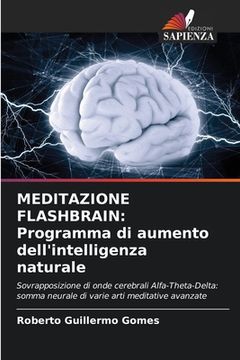 portada Meditazione Flashbrain: Programma di aumento dell'intelligenza naturale (en Italiano)