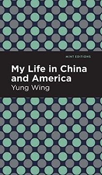 portada My Life in China and America (en Inglés)