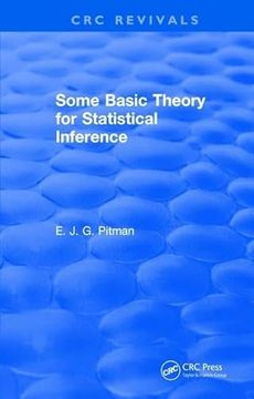 portada Some Basic Theory for Statistical Inference: Monographs on Applied Probability and Statistics (en Inglés)